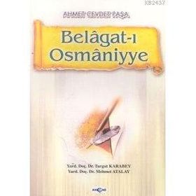 BELAGAT-I OSMANIYYE - AHMET CEVDET PAŞA