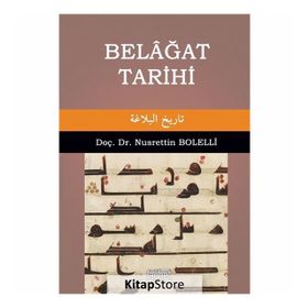 Belağat Tarihi - Nusrettin Bolelli