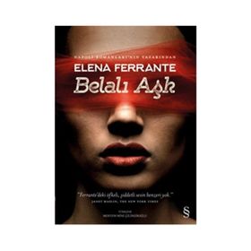 Belalı Aşk - Elena Ferrante
