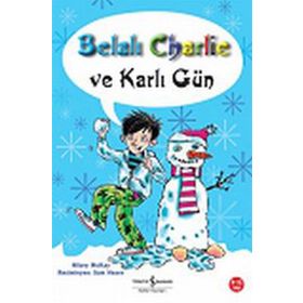 BELALI CHARLIE VE KARLI GÜN - HILARY MCKAY