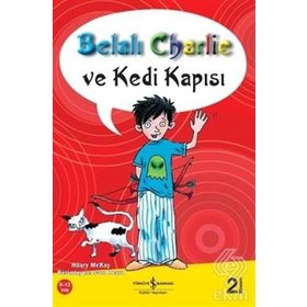 BELALI CHARLIE VE KEDI KAPISI - HILARY MCKAY