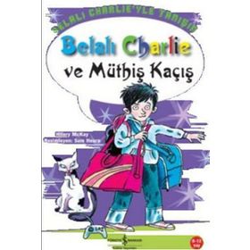 BELALI CHARLIE VE MÜTHİŞ KAÇIŞ - HILARY MCKAY