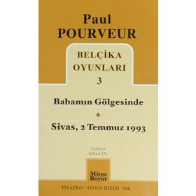 Belçika Oyunları 3 Babamın Gölgesinde Sivas - 2 Temmuz 1993 - Paul Pourveur