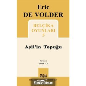 Belçika Oyunları 5 - Aşil'in Topuğu - Eric De Volder