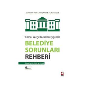 Belediye Sorunları Rehberi - M. Lamih Çelik Sadettin Doğanyiğit D. Selçuk Yetim