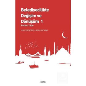 Belediyecilikte Değişim ve Dönüşüm 1 - İşaret Yayınları