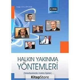 BELEDIYELERDE HALKLA İLİŞKİLER HALKIN YAKINMA YÖNTEMLERİ - HASAN GÜLLÜPUNAR