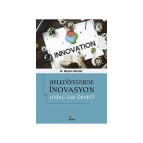 Belediyelerde İnovasyon - Meryem Arslan