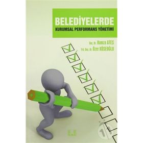 BELEDIYELERDE KURUMSAL PERFORMANS - ALI ERBAŞI