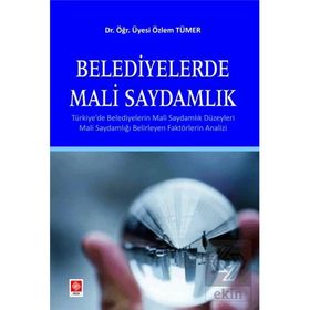 Belediyelerde Mali Saydamlık - Ekin Yayınevi