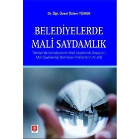 Belediyelerde Mali Saydamlık - Ekin Yayınevi