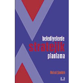 BELEDIYELERDE STRATEIK PLANLAMA - HULUSI ŞENTÜRK