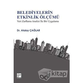 Belediyelerin Etkinlik Ölçümü - Atalay Çağlar