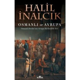 BELGELERIN DILINDEN OSMANLI VE AVRUPA VESAIK-I TARIHIYYE VE SIYASIYYE - HAYREDDIN NEDIM GÖÇEN