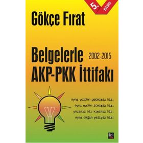 Belgelerle AKP-PKK İttifakı (2002-2015)