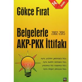 Belgelerle AKP-PKK İttifakı (2002-2015)