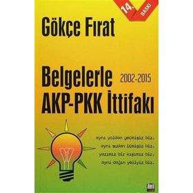 Belgelerle AKP-PKK İttifakı (2002-2015)