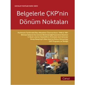 Belgelerle ÇKP’nin Dönüm Noktaları - Gao Fang