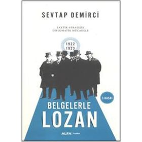 BELGELERLE LOZAN - SEVTAP DEMIRCI (ISBN:9786051066905)
