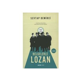 BELGELERLE LOZAN - SEVTAP DEMIRCI