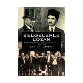 BELGELERLE LOZAN - SEVTAP DEMIRCI