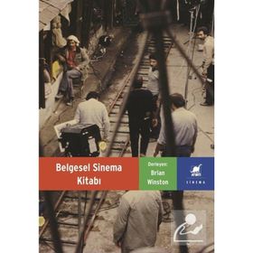 Belgesel Sinema Kitabı - Brian Winston
