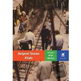 Belgesel Sinema Kitabı - Brian Winston