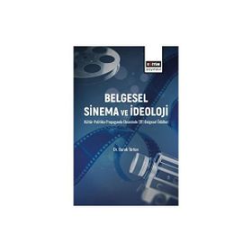 Belgesel Sinema ve İdeoloji Dr. Burak Türten