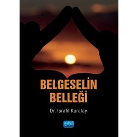Belgeselin Belleği - İsrafil Kuralay