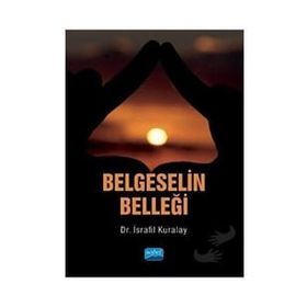 Belgeselin Belleği - İsrafil Kuralay