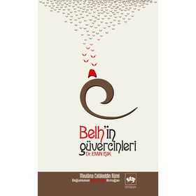 BELH´IN GÜVERCİNLERİ MEVLANA CELALEDDIN-I RUMI - EMIN IŞIK