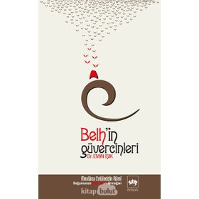 BELH´IN GÜVERCİNLERİ MEVLANA CELALEDDIN-I RUMI - EMIN IŞIK