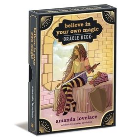Believe in Your Own Magic - Oracle Deck - Amanda Lovelace