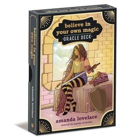 Believe in Your Own Magic - Oracle Deck - Amanda Lovelace