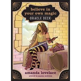 Believe in Your Own Magic - Oracle Deck - Amanda Lovelace