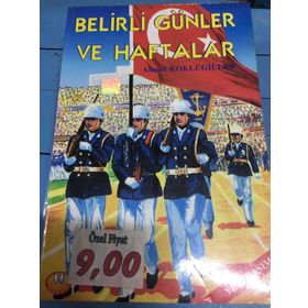 Belirli Günler ve Haftalar - Ahmet Köklügiller