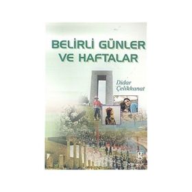 Belirli Günler ve Haftalar - Ahmet Köklügiller
