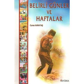 Belirli Günler ve Haftalar - Cuma Karataş