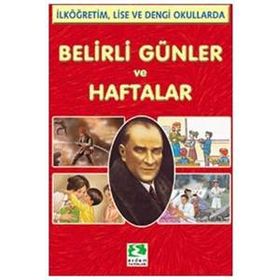BELIRLI GÜNLER VE HAFTALAR - GENEL