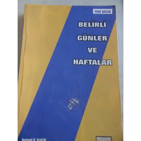 BELIRLI GÜNLER VE HAFTALAR - RECEP ERDOĞAN