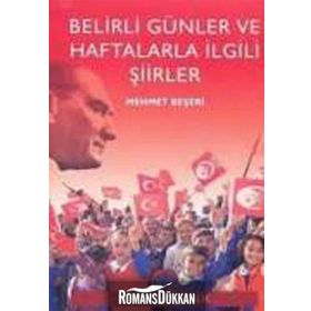 Belirli Günler ve Haftalarla İlgili Şiirler - Mehmet Beşeri