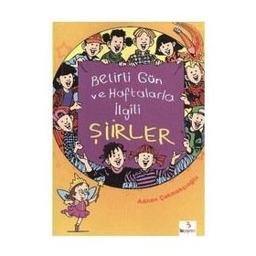 Belirli Günler ve Haftalarla İlgili Şiirler - Mehmet Beşeri