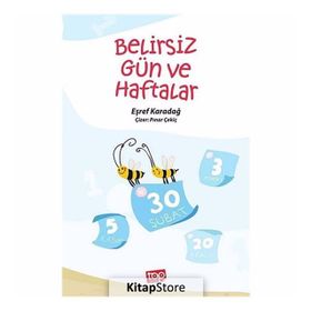 Belirsiz Gün ve Haftalar - Eşref Karadağ Pınar Çekiç
