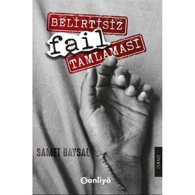 Belirtisiz Fail Tamlaması - Samet Baysal