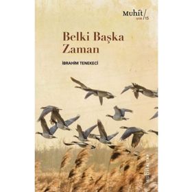 Belki Başka Zaman - İbrahim Tenekeci
