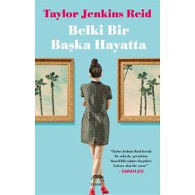 Belki Bir Başka Hayatta - Taylor Jenkins Reid