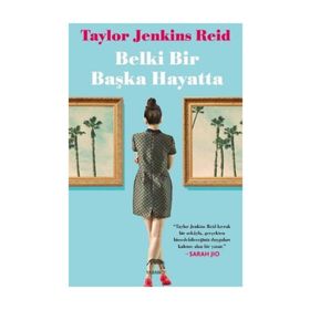 Belki Bir Başka Hayatta - Taylor Jenkins Reid