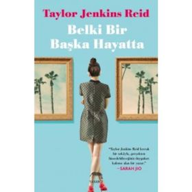 Belki Bir Başka Hayatta - Taylor Jenkins Reid