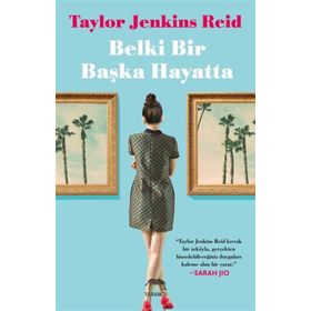 Belki Bir Başka Hayatta - Taylor Jenkins Reid