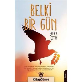 Belki Bir Gün - Şefika Çetin